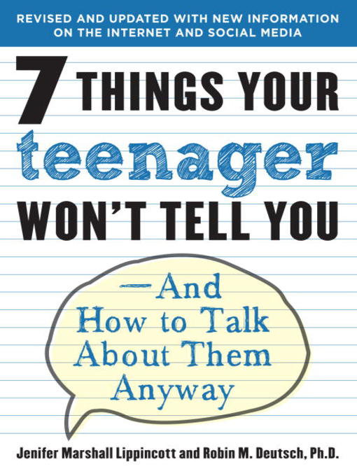 Title details for 7 Things Your Teenager Won't Tell You by Jenifer Lippincott - Available